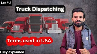 Truck dispatching course Lec-2 | Terms used in USA | earn money online in dollars | profit diaries Truck Dispatching For Beginners Truck Dispatching Course Profit Diaries