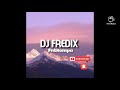 DJ FREDIX FT NISKA CHASSE A L