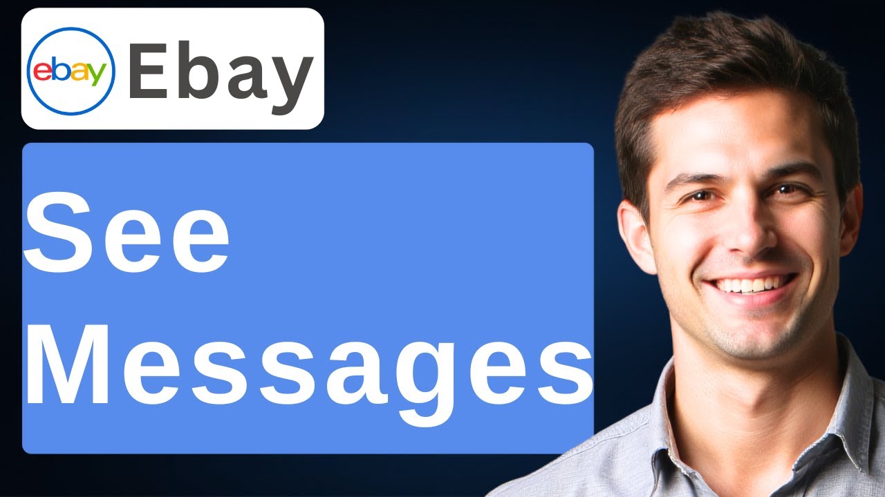 How To See Messages On Ebay [2025 Guide] - YouTube