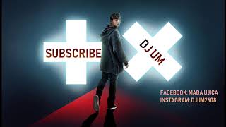 dj-um---martin-garrix-mix-part-2