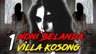NONI CRYING DUTCH VILLA EMPTY (part 1) 😈 || MYSTICAL STORY