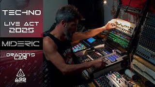 Techno Live At 499Reality Studio MiDeRiC Dragon's Lair 22 06 25
