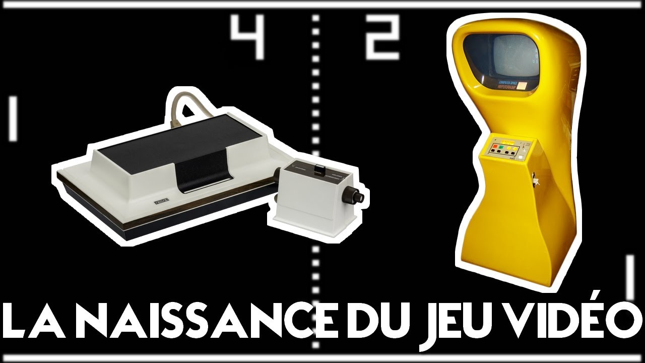La NAISSANCE du JEU VIDÉO 🎮