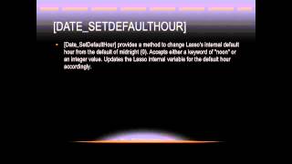 Lasso Programming: [date_setdefaulthour]