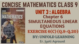 ICSE CLASS 9 || CONCISE MATHEMATICS || 2025-26 || 6. Simultaneous LinearEquations || Exercise 6(C)