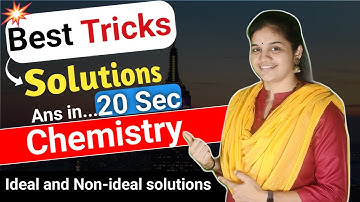 Tricks to quickly identify ideal and non ideal solutions | ViVid Academy