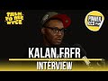 Kalan.FrFr  Announces Everybody Remix & Talks About His Unique Relationship with Fans