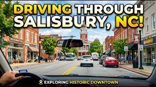 Driving through Salisbury, North Carolina