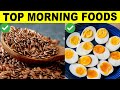 12 healthiest foods you should eat in the morning