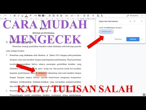 Cara Mudah Mengecek Kata atau Tulisan yang Salah pada Karya Ilmiah Skripsi, Tesis atau Disertasi.