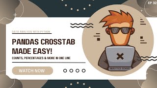 From Counts to Percentages: Pandas Crosstab Explained!