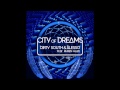 Dirty south  alesso ft ruben haze  city of dreams original mix