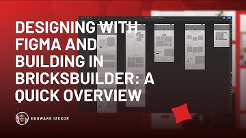 Designing with Figma and Building in Bricksbuilder: A Quick Overview