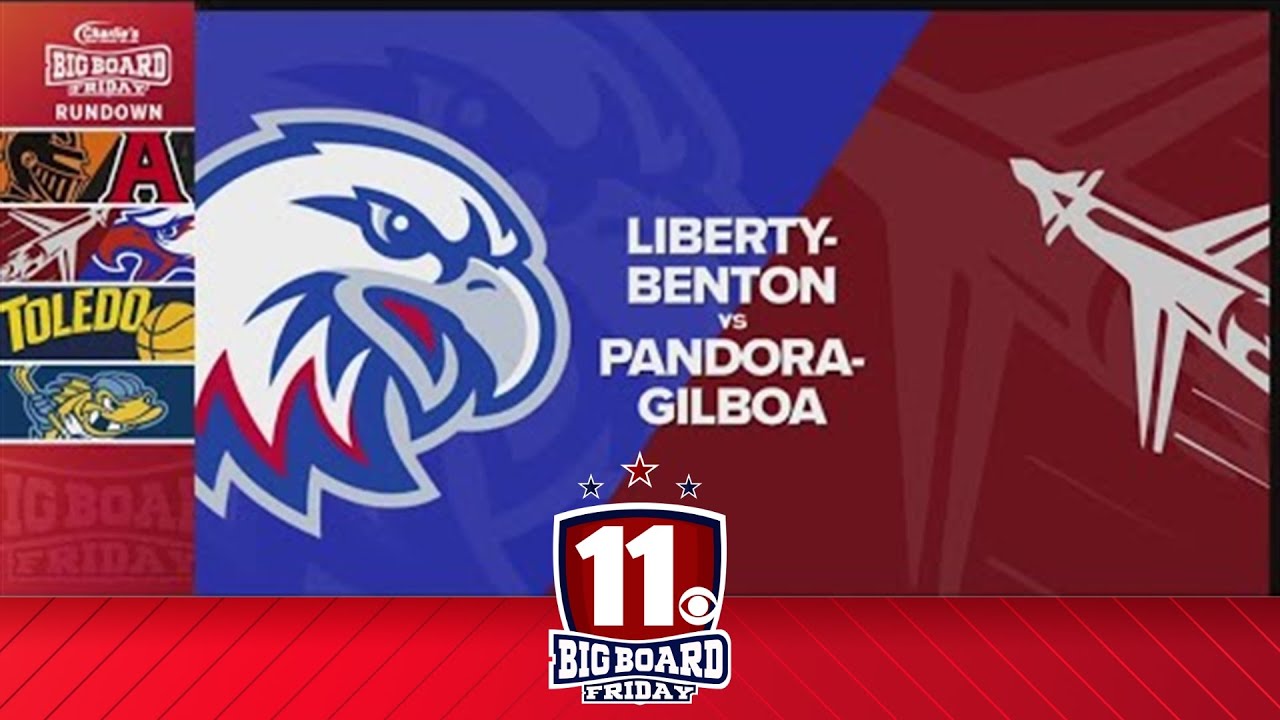 Big Board Friday Basketball Week 8: Liberty-Benton vs. Pandora-Gilboa ...