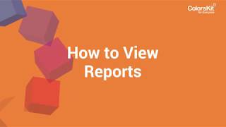ColorsKit for Everyone - How to View Reports