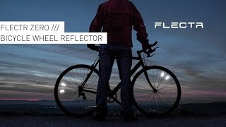 FLECTR ZERO – the ultra performance wheel reflector