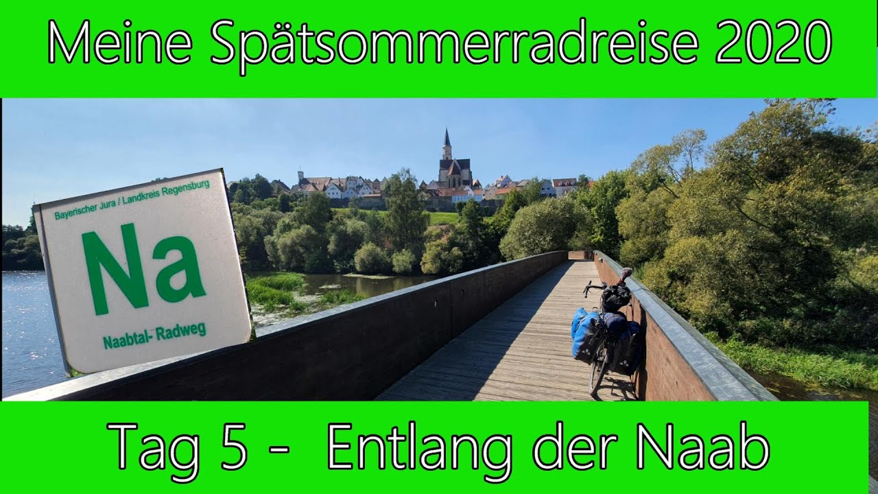 Meine Spätsommerradreise 2020 | Tag 5 | Entlang der Naab
