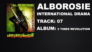 Alborosie - International Drama (Feat. Giuseppe Tarantino) | RastaStrong