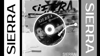SIERRA - TRUST