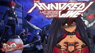 The Hundred Line: Last Defense Academy (5/3/2025)『World Of Fiction』