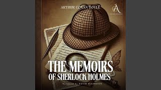 Chapter 196 - The Memoirs of Sherlock Holmes Audiobook