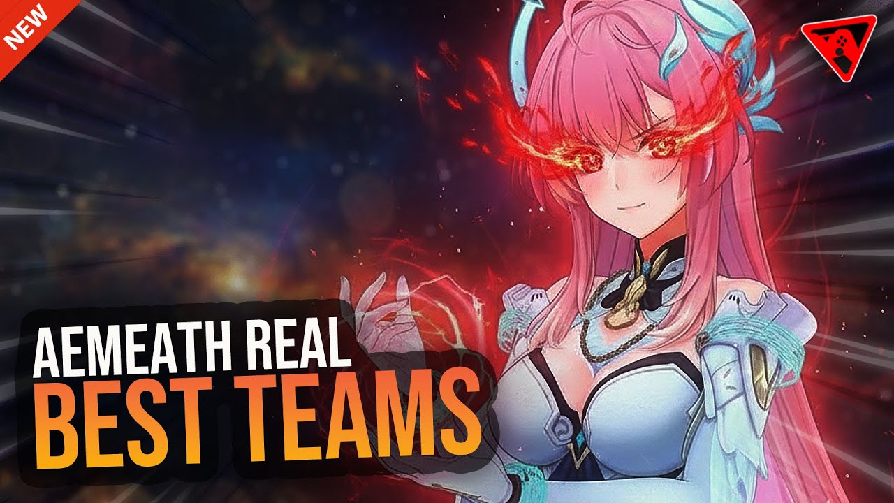 Aemeath Best Teams Explained | Build the Strongest Aemeath Comps ...