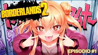 [ENG/ESP] ¡Una nueva era! (Borderlands 2) Parte 1 (VTuber)