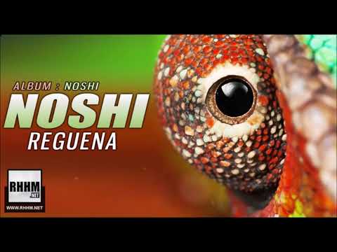 NOSHI - REGUENA (2019)