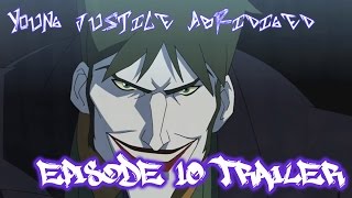 YJ Abridged Episode # 10 Trailer @DCAbridgedUniverse