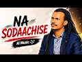 NA SODAACHISE New Oromo Music 2026 AI Music 