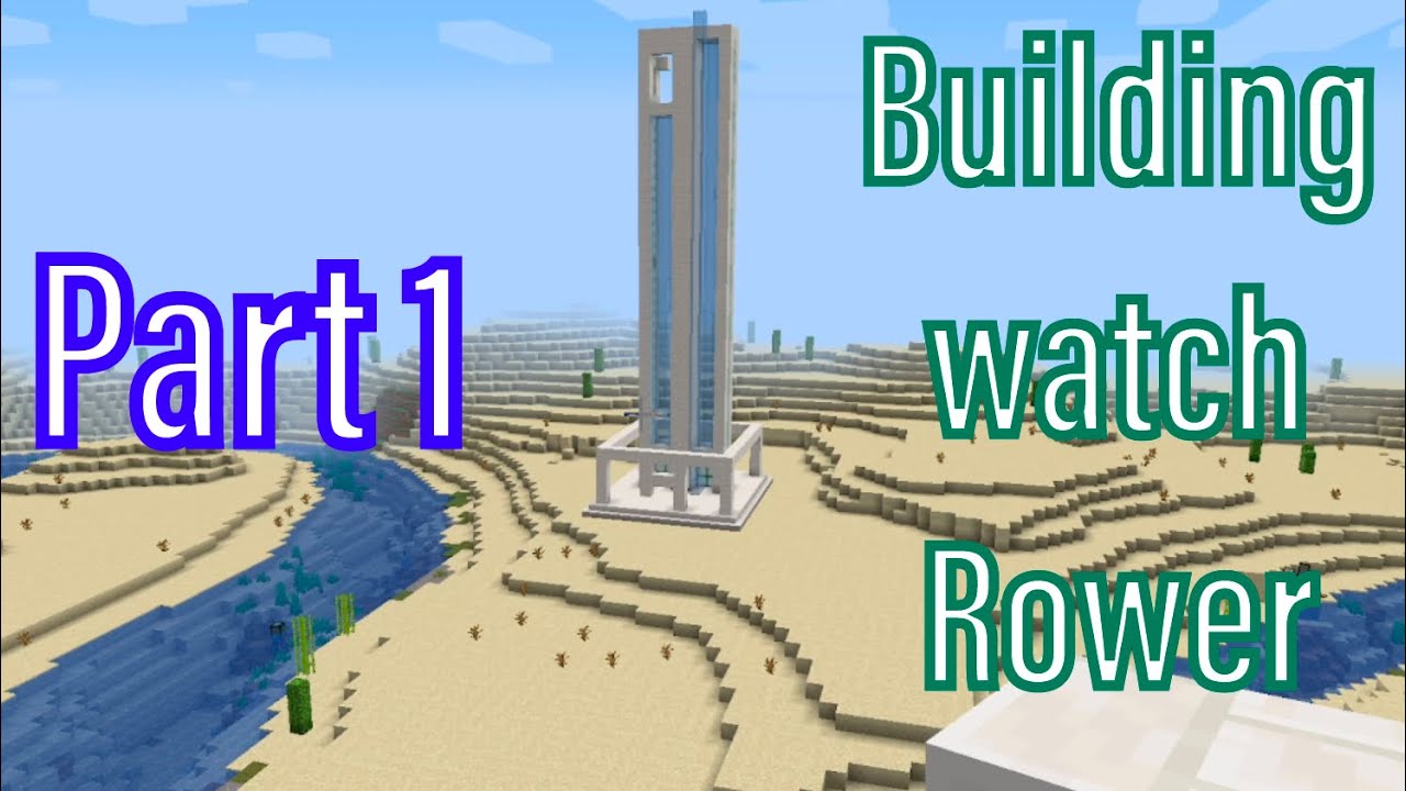 Part 1 building watch tower - YouTube