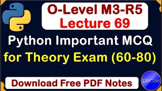 Famous O-Level M3 R5 | Python Important MCQ for o level Theory exam | Lecture 69 Wealth