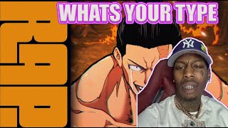 Todo Rap | “What's Your Type” | Daddyphatsnaps ft. PE$O PETE & Ty Wild [Jujutsu Kaisen] - REACTION