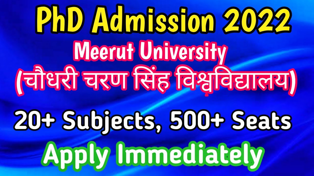 PhD Admission 2022 | PhD Admission In Meerut University | Chaudhary Charan Singh University PhD 2022
