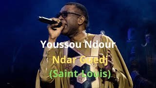 Ndar Guedj Saint Louis Youssou Ndour By Dj Als