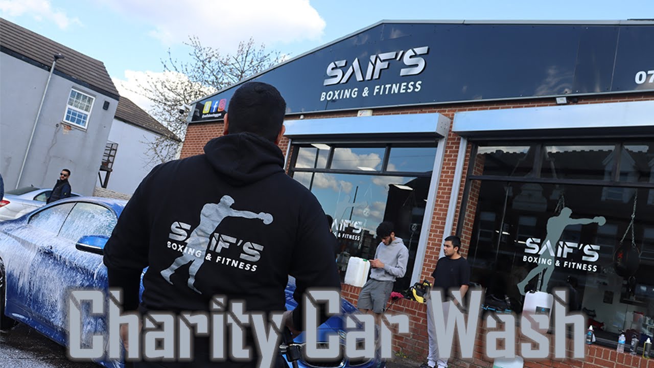 Charity Car Wash | Saif`s Boxing & Fitness