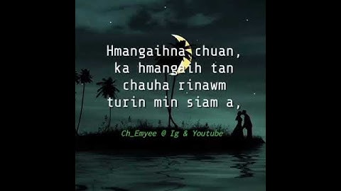 Hmangaihna || Whatsapp status