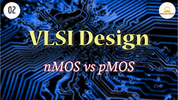 nMOS vs pMOS | VLSI Design | #Semiconductor | #gate #ugcnet