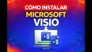 Instala Microsoft Visio 2024 Paso a Paso (Método Fácil y Oficial) | Patrocinado