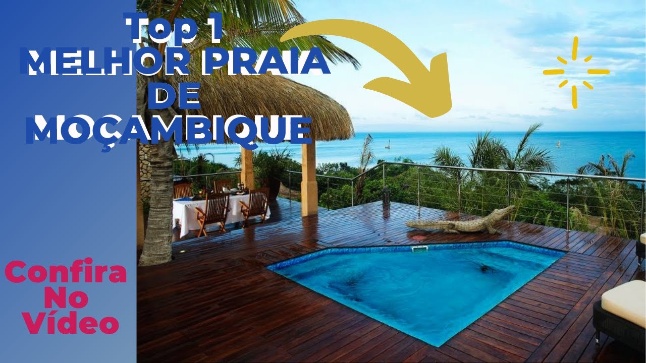 [TOP 1] A melhor praia de Moçambique PRAIA DE BAZARUTO