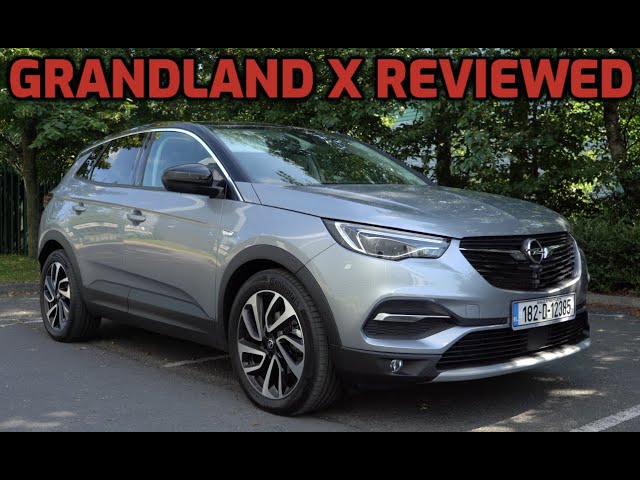 Opel Grandland X review  Better than a Qashqai, 3008 or Tucson? 