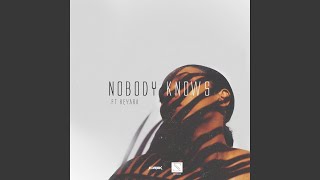 Provided to YouTube by DistroKid Nobody Knows (feat. Adri8k & Keyar...