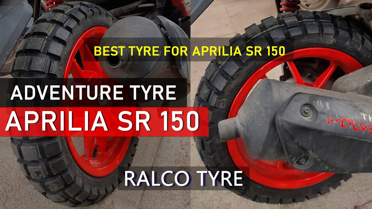 ADVENTURE TYRES ON APRILIA SR150 HOW TO CHANGE TYRE OF APRILIA SR 150