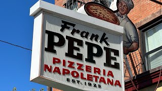 FRANK PEPE PIZZERIA| New Haven, Connecticut | Restaurant Review