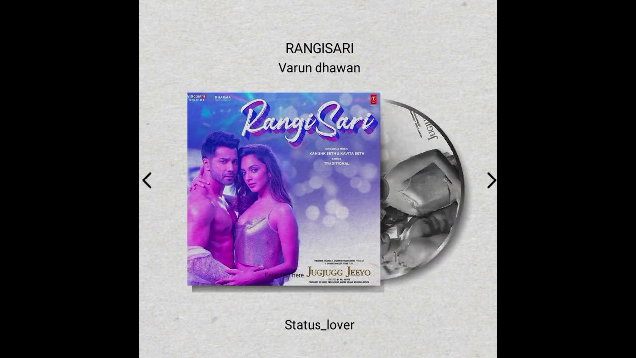 Rangisari || jug jug jeeyo song whatsapp status🥰🥰