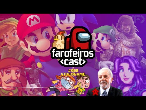 Videogame - Farofeiros Cast #068