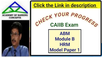 CAIIB - ABM - MOD B - HRM  ( Practice Paper  1)
