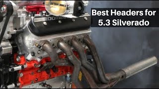 Best Headers for 5.3 Silverado - Get the Best Performance Headers of 2021