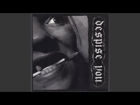 Despise You — Lost and Losing