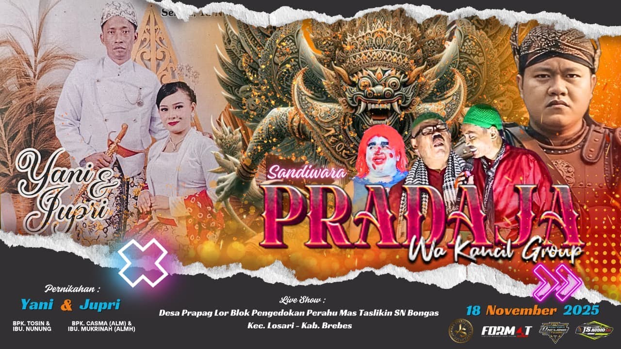 LIVE MALAM || SANDIWARA PRABU DANAN JAYA || DESA PRAPAG LOR LOSARI BREBES 18 NOVEMBER 2025